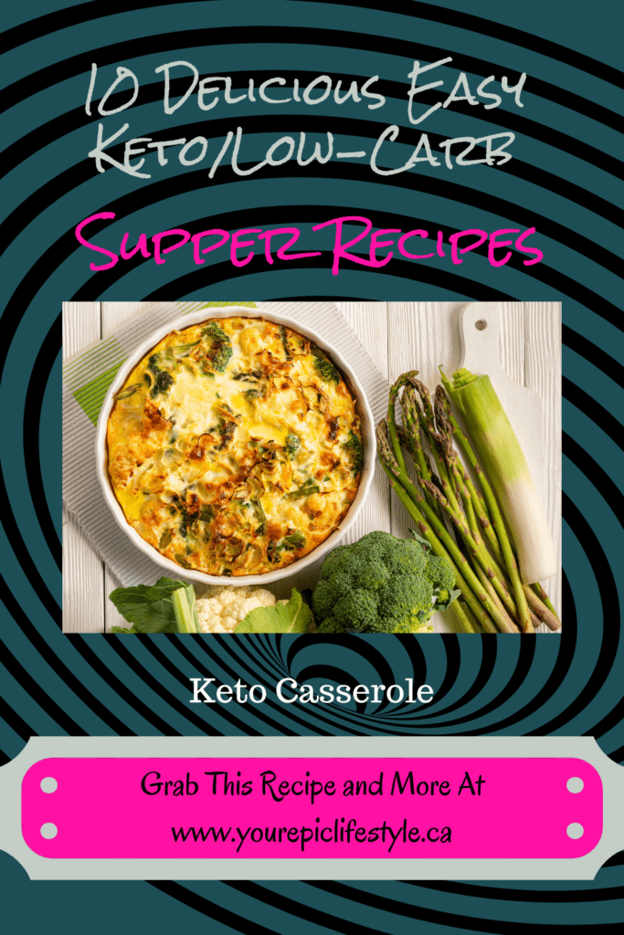 10 Delicious Easy Keto/Low-Carb Supper Recipes Keto Casserole