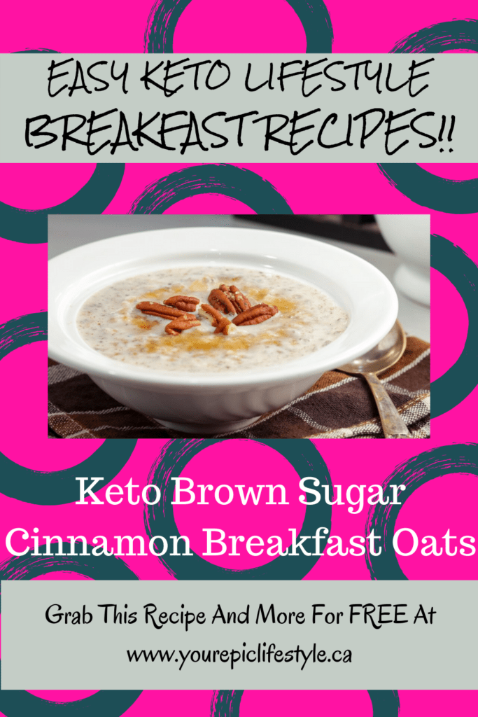 Healthy Diet Easy Keto Lifestyle Keto-Low Carb Keto Brown Sugar Cinnamon Breakfast Oats