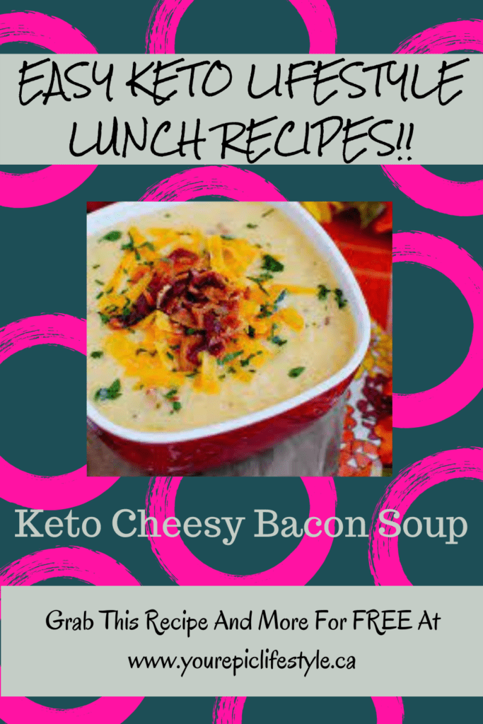 Healthy Diet Easy Keto-Low Carb Lifestyle Lunch Recipes Cheesy Bacon Cheddar Soup