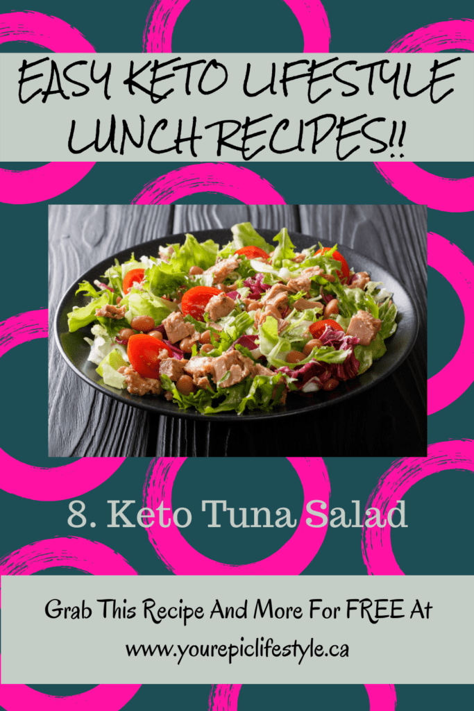 Healthy Diet Easy Keto-Low-carb Lifestyle Lunch Recipes Tuna Salad